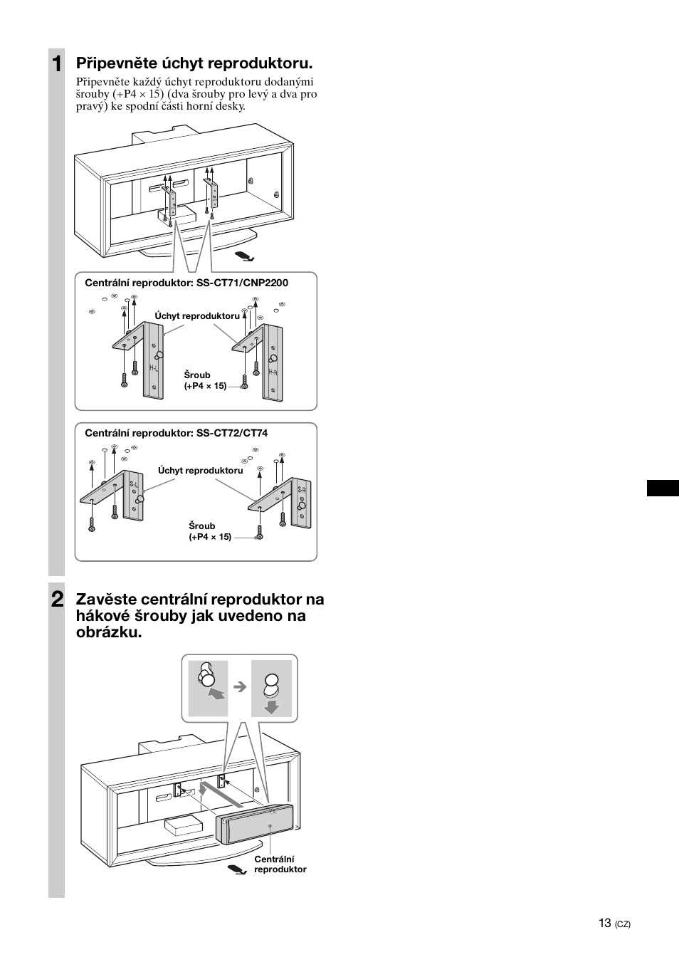 Připevněte úchyt reproduktoru | Sony SU-FL300L User Manual | Page 193 / 292