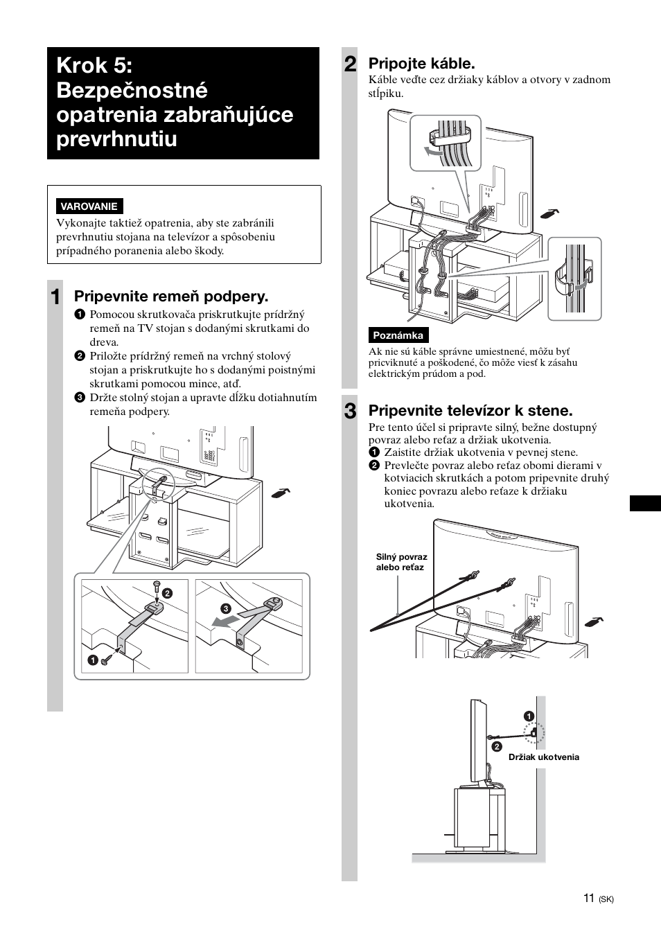 Pripevnite remeň podpery, Pripojte káble, Pripevnite televízor k stene | Sony SU-FL300L User Manual | Page 203 / 292