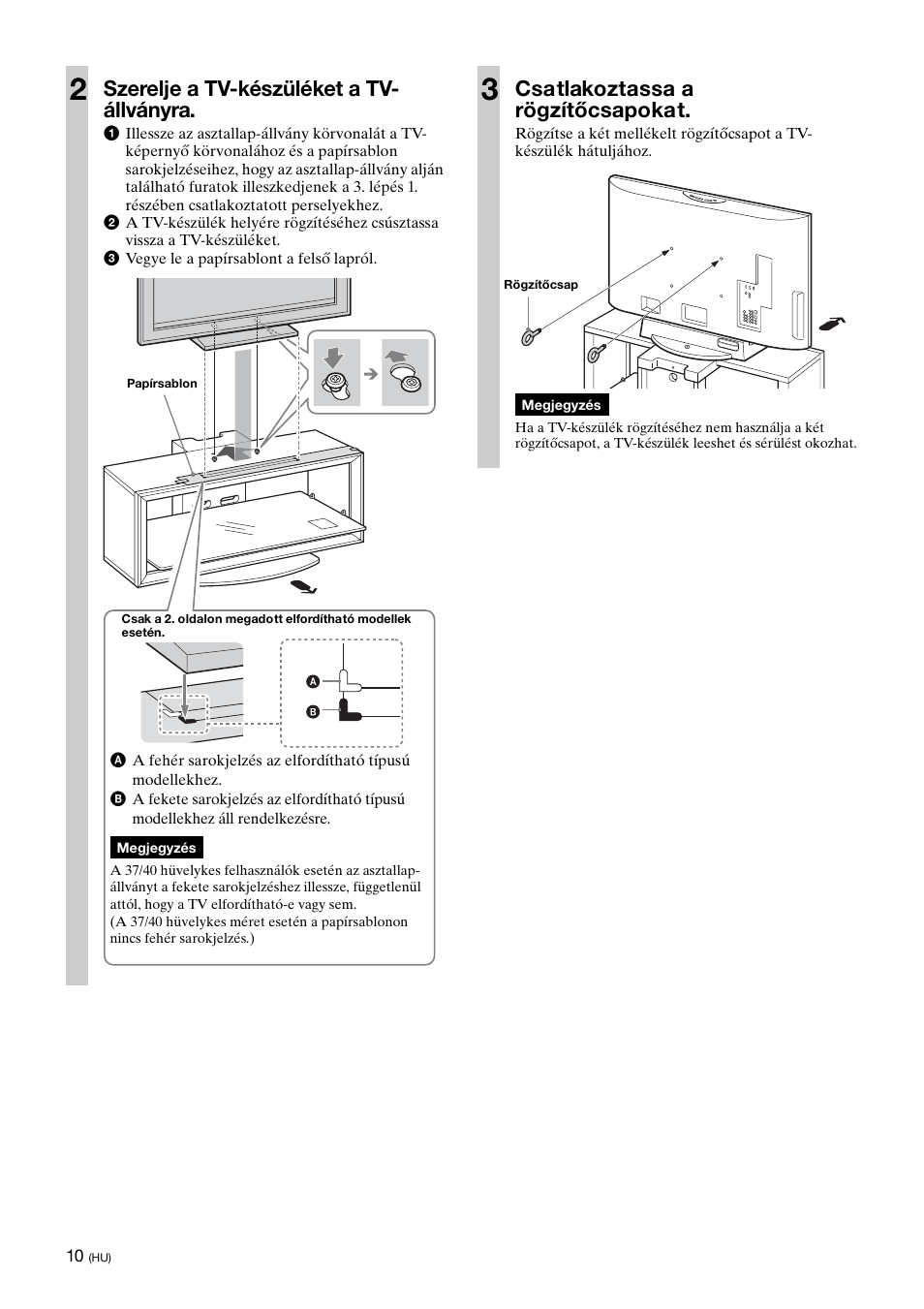 Szerelje a tv-készüléket a tv- állványra, Csatlakoztassa a rögzítőcsapokat | Sony SU-FL300L User Manual | Page 214 / 292