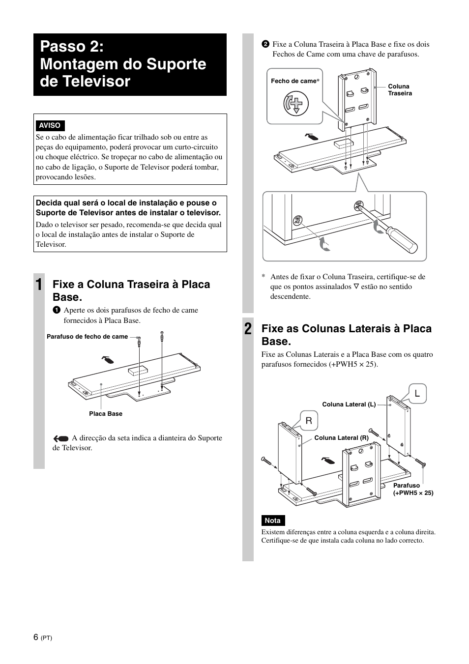 Passo 2: montagem do suporte de televisor, Fixe a coluna traseira à placa base, Fixe as colunas laterais à placa base | Sony SU-FL300L User Manual | Page 42 / 292