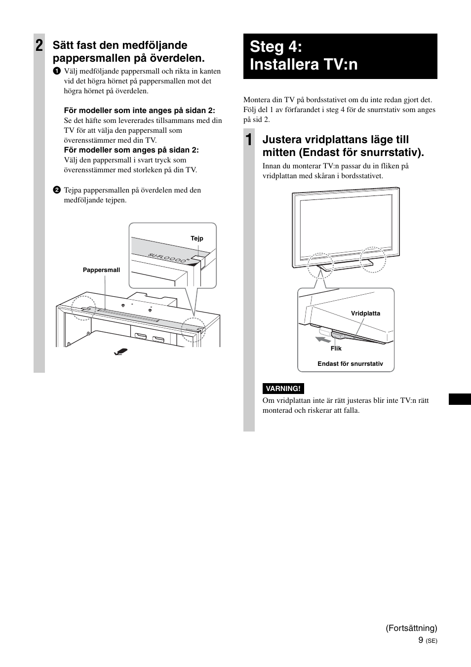 Steg 4: installera tv:n, Steg 4: installera tv:n 1 | Sony SU-FL300L User Manual | Page 83 / 292