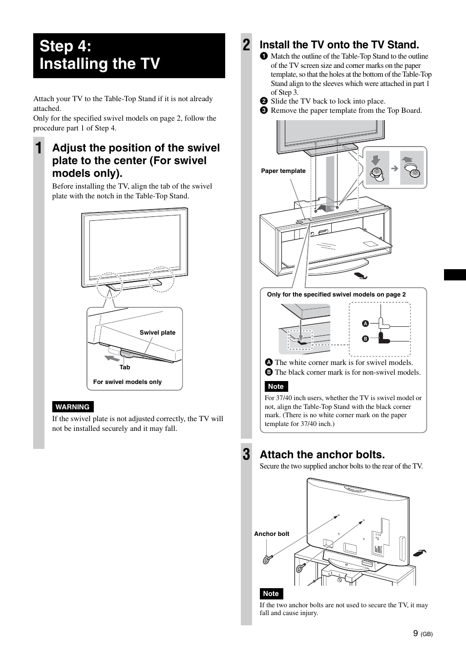 Step 4: installing the tv, Step 4: installing the tv 1, Install the tv onto the tv stand | Attach the anchor bolts | Sony SU-FL300L User Manual | Page 9 / 292