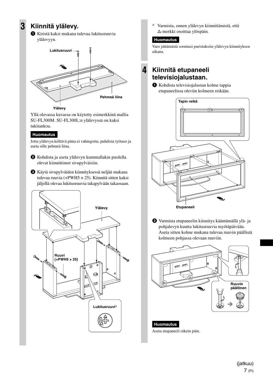 Kiinnitä ylälevy, Kiinnitä etupaneeli televisiojalustaan | Sony SU-FL300L User Manual | Page 93 / 292