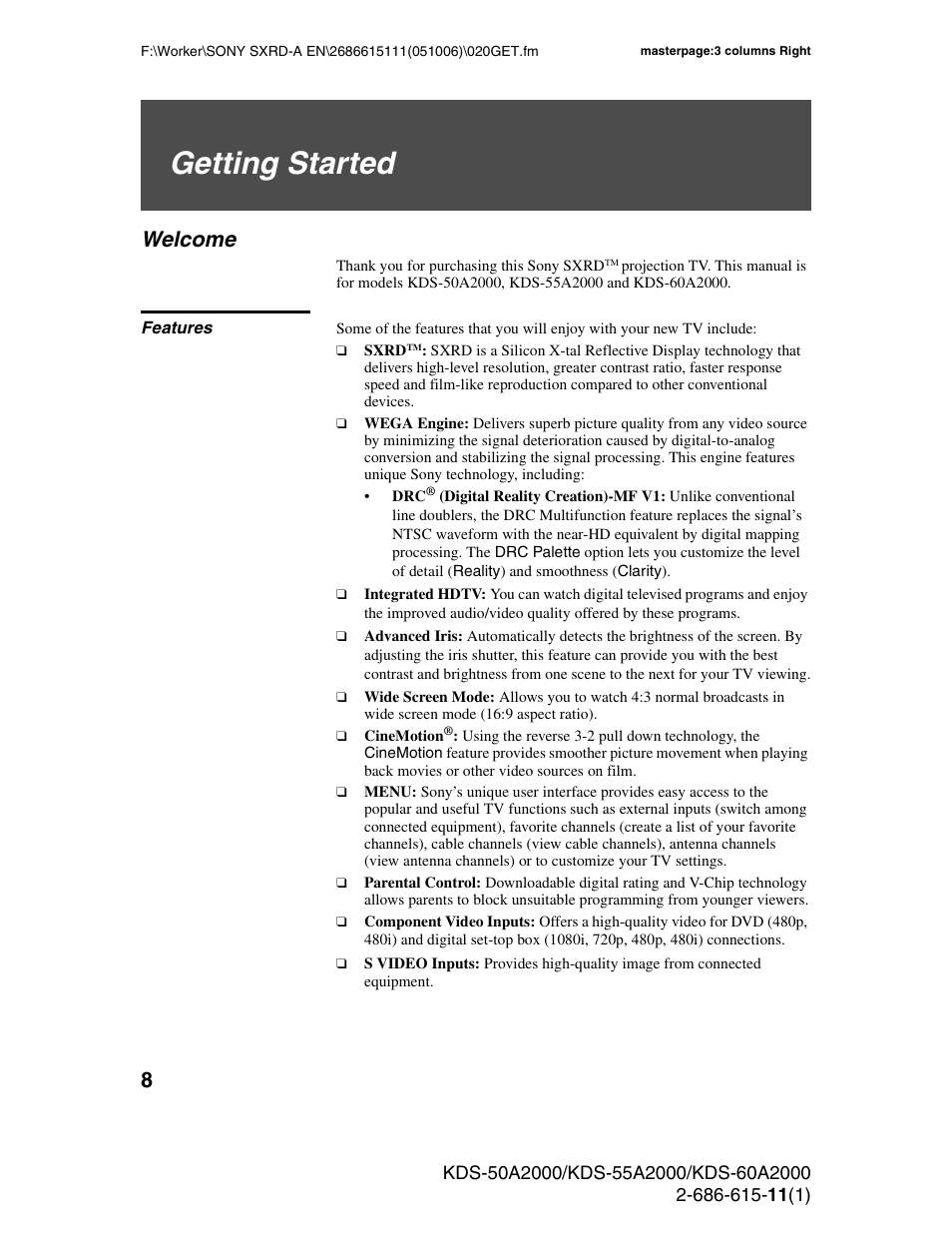 Getting started, Welcome, Features | Sony GRAND WEGA KDS-60A2000 User Manual | Page 8 / 67