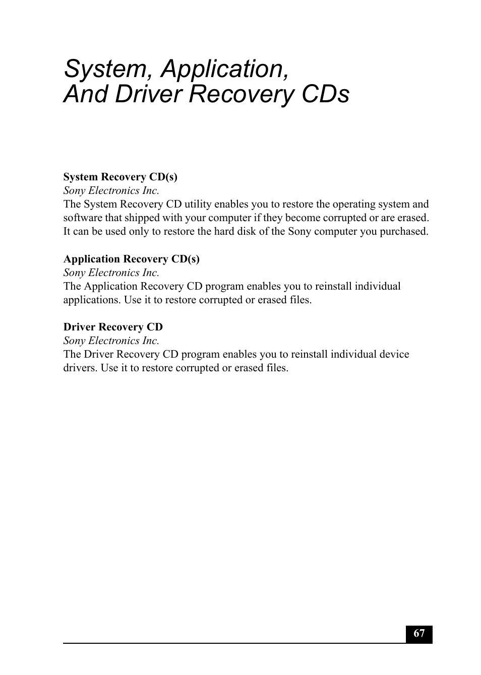 System, application, and driver recovery cds | Sony PCV-MXS20 User Manual | Page 67 / 100