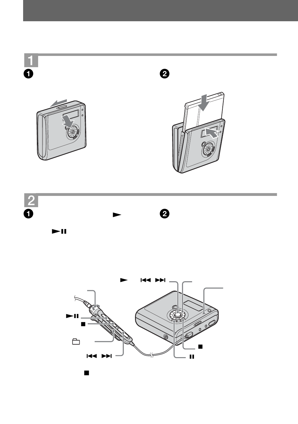 Playing a disc right away, Insert a recorded disc, Play a disc | Sony MZ-NH700 User Manual | Page 22 / 116