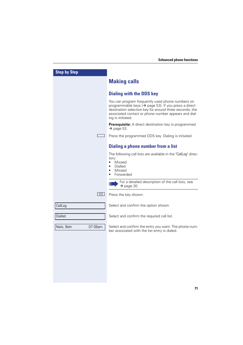 Making calls, Dialing with the dds key, Dialing a phone number from a list | Sony HIPATH 8000 User Manual | Page 71 / 140