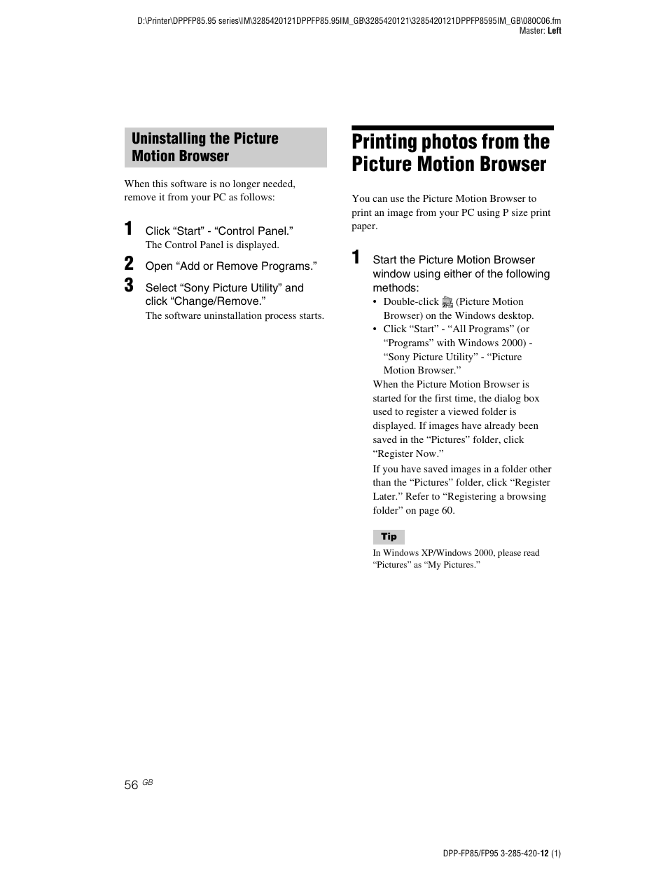 Uninstalling the picture motion browser, Printing photos from the picture motion browser | Sony DPP-FP85 User Manual | Page 56 / 92