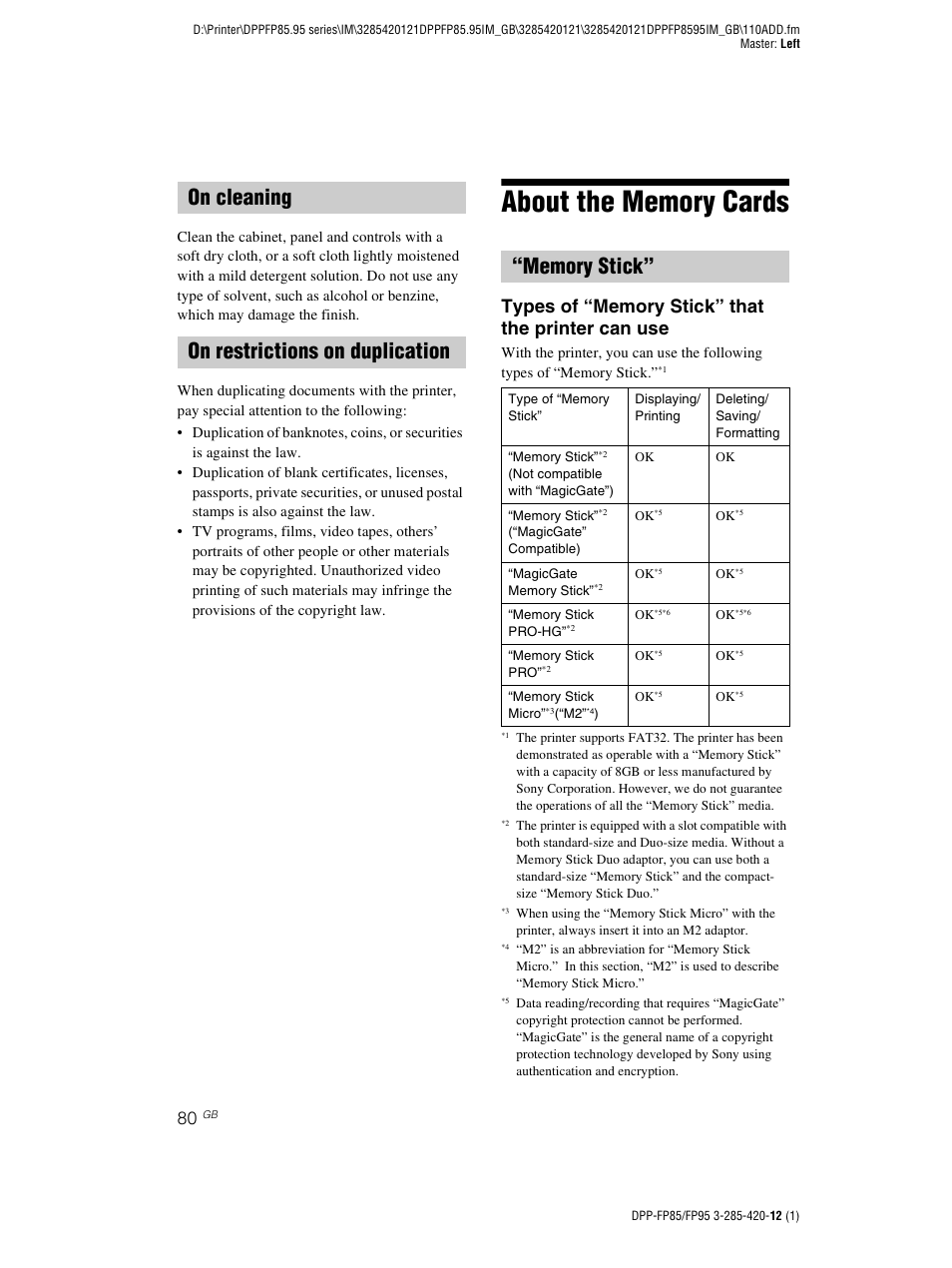 On cleaning, On restrictions on duplication, About the memory cards | Memory stick, On cleaning on restrictions on duplication, 80 t | Sony DPP-FP85 User Manual | Page 80 / 92