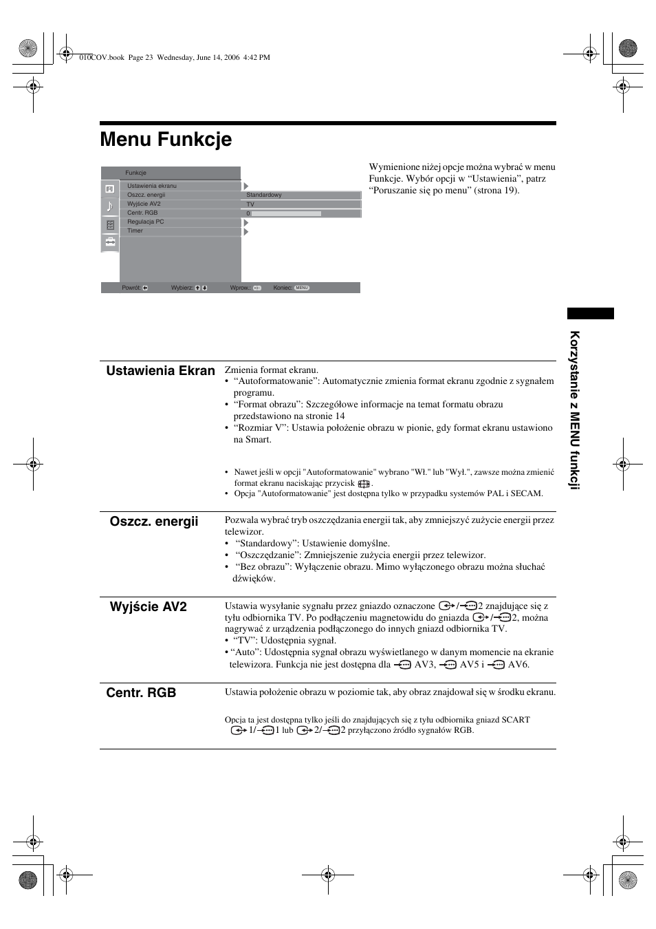 Menu funkcje, Ustawienia ekran, Oszcz. energii | Wyjście av2, Centr. rgb, Korzystanie z menu funkcji | Sony BRAVIA KDL-20S2000 User Manual | Page 91 / 103