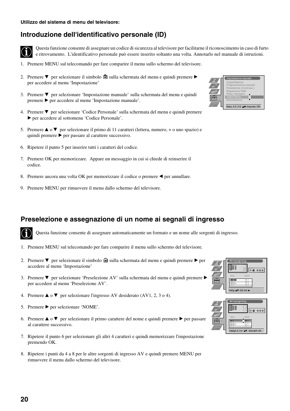 Introduzione dell'identificativo personale (id), Utilizzo del sistema di menu del televisore | Sony FD Trinitron KV-34FQ75 D User Manual | Page 102 / 160