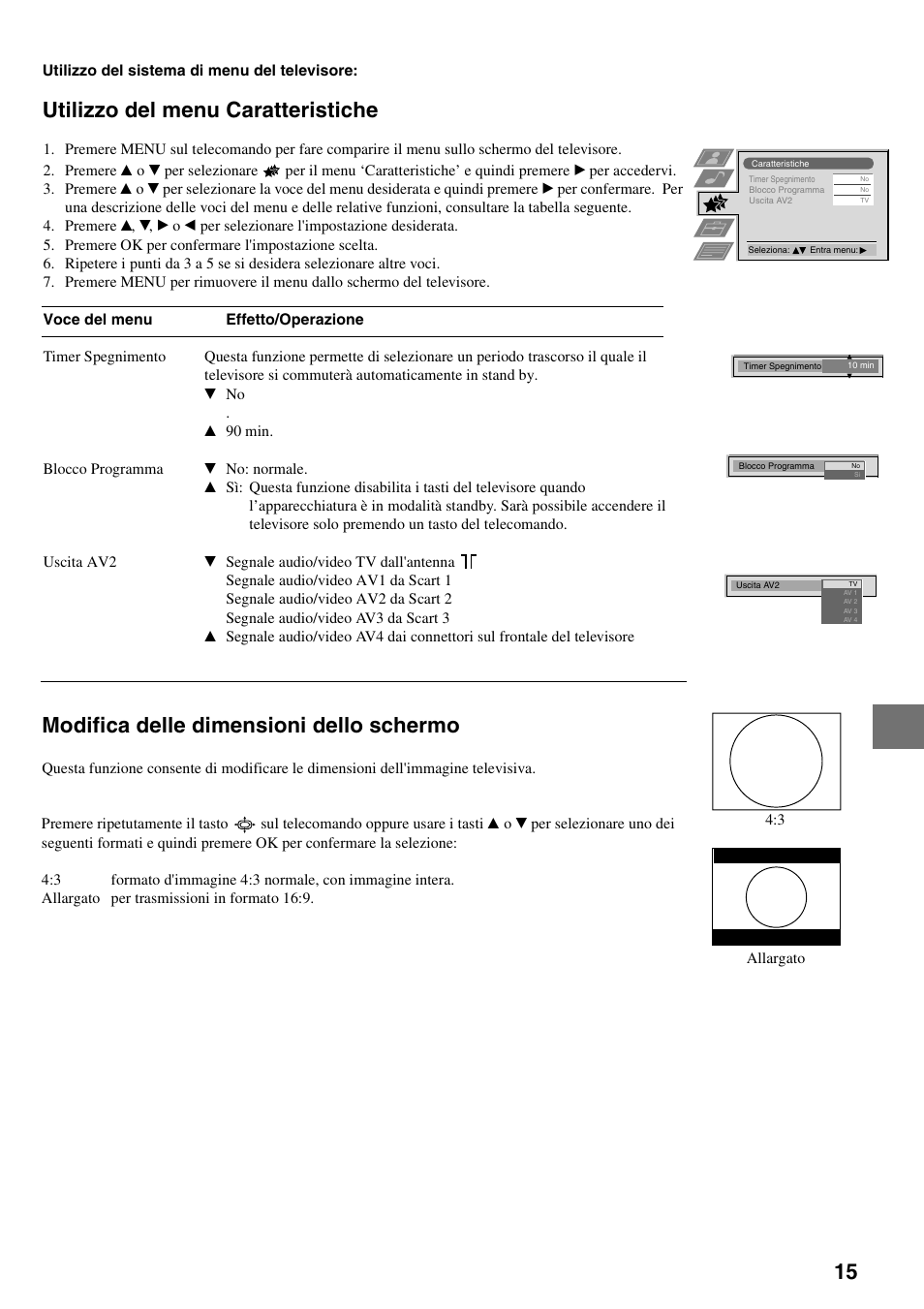 Utilizzo del menu caratteristiche, Modifica delle dimensioni dello schermo | Sony FD Trinitron KV-34FQ75 D User Manual | Page 97 / 160