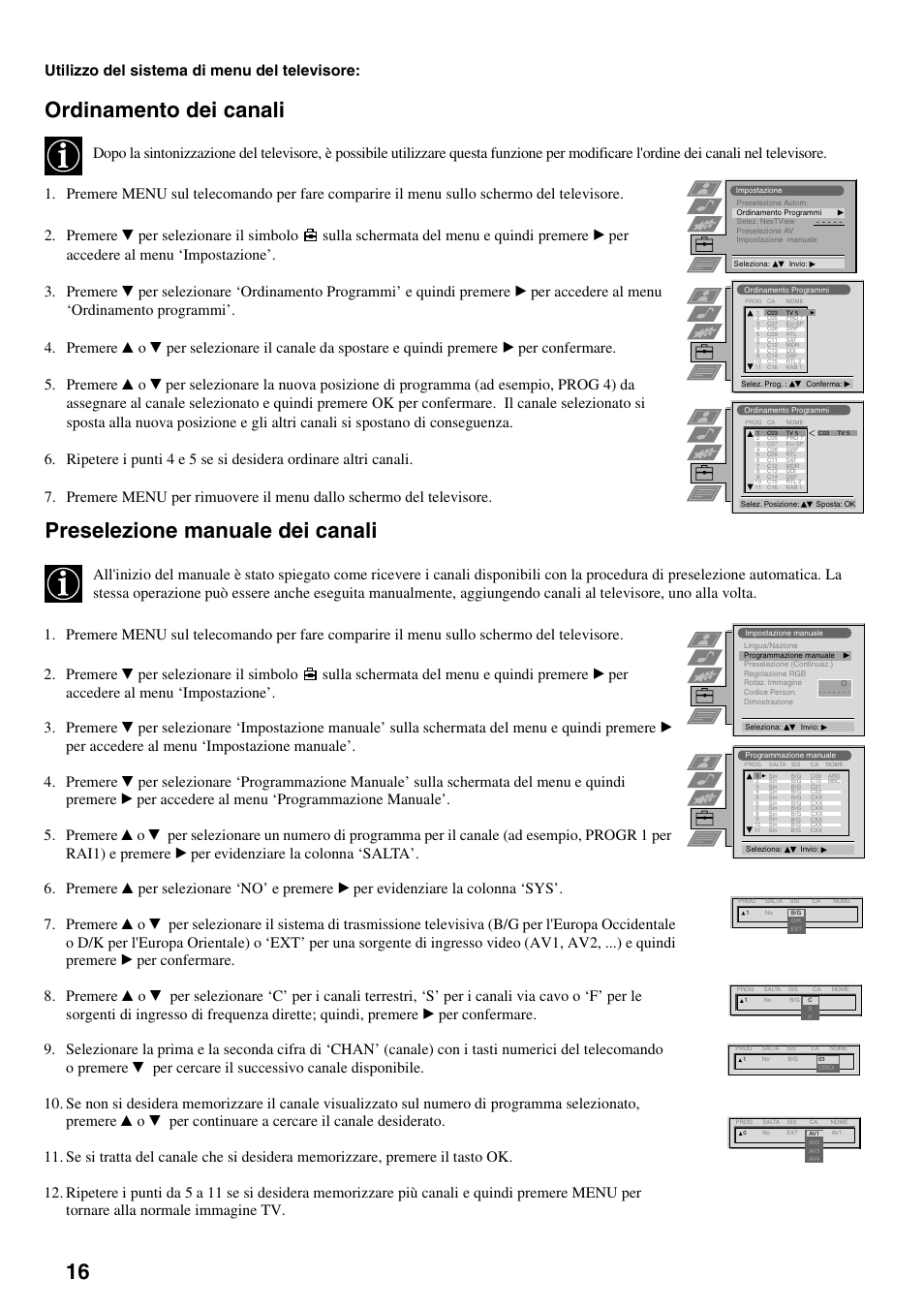 Ordinamento dei canali, Preselezione manuale dei canali, Utilizzo del sistema di menu del televisore | Sony FD Trinitron KV-34FQ75 D User Manual | Page 98 / 160