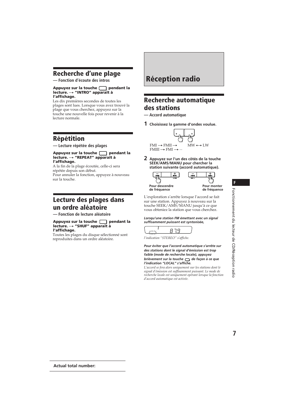 Réception radio, Recherche automatique des stations, Recherche d’une plage | Répétition, Lecture des plages dans un ordre aléatoire | Sony CDX-3000 User Manual | Page 20 / 80