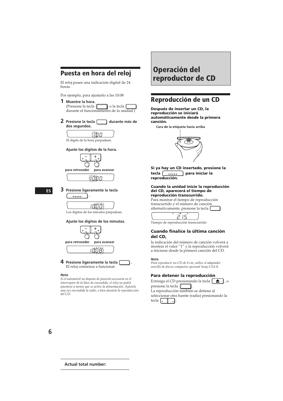 Operación del reproductor de cd, Puesta en hora del reloj, Reproducción de un cd | Sony CDX-3000 User Manual | Page 32 / 80