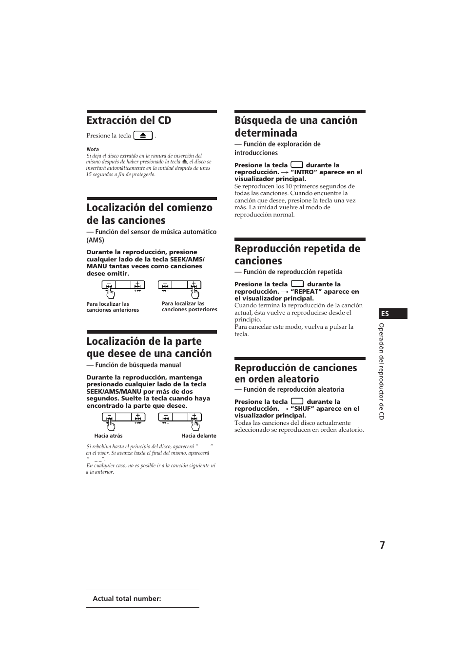 Extracción del cd, Localización del comienzo de las canciones, Localización de la parte que desee de una canción | Búsqueda de una canción determinada, Reproducción repetida de canciones, Reproducción de canciones en orden aleatorio | Sony CDX-3000 User Manual | Page 33 / 80