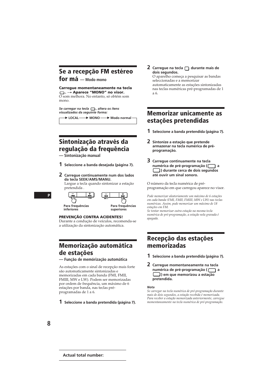 Se a recepção fm estéreo for má, Sintonização através da regulação da frequência | Sony CDX-3000 User Manual | Page 48 / 80