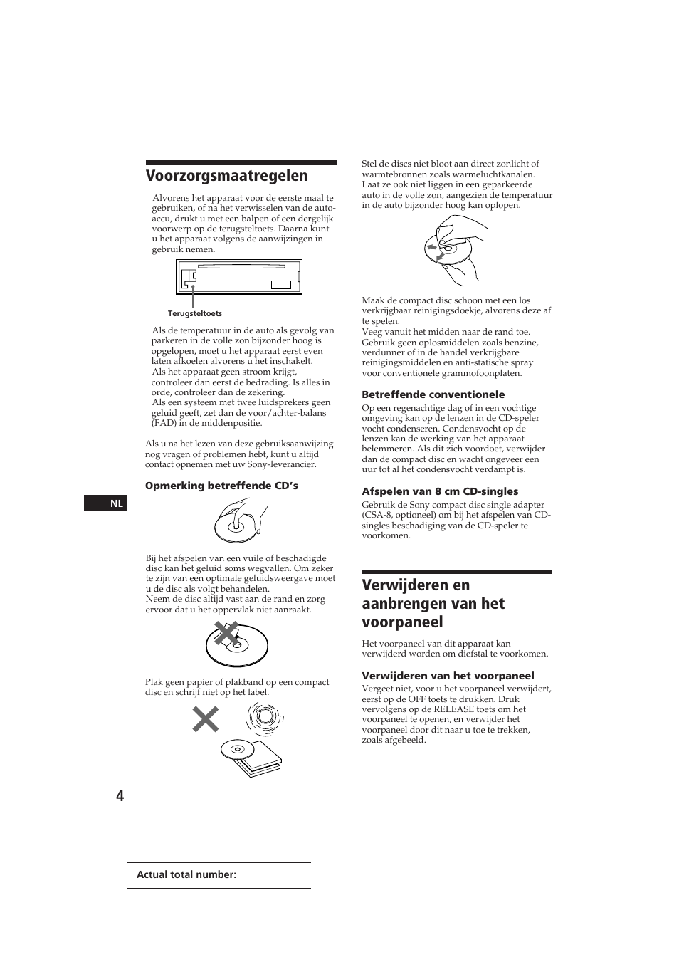 Voorzorgsmaatregelen, Verwijderen en aanbrengen van het voorpaneel | Sony CDX-3000 User Manual | Page 57 / 80