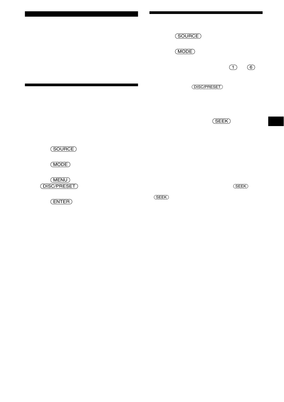 Radio, Storing stations automatically, Receiving the stored stations | Sony MDX-CA680 User Manual | Page 13 / 132