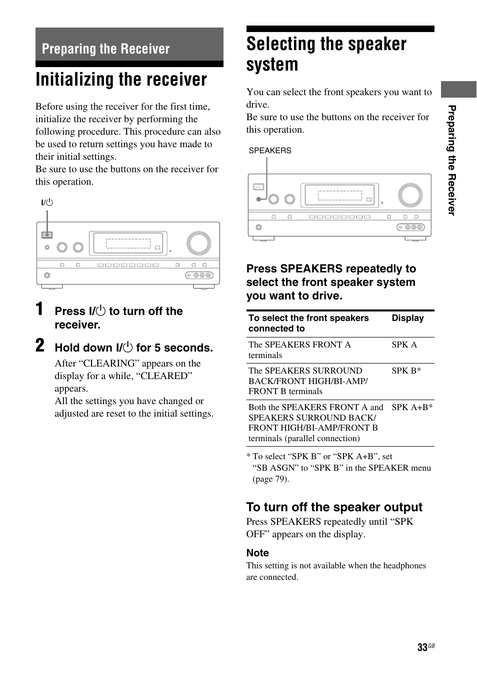 Preparing the receiver, Initializing the receiver, Selecting the speaker system | E 33, Press ? / 1 to turn off the receiver, Hold down ? / 1 for 5 seconds, Pre p ar ing the r eceive r | Sony STR-DH710 User Manual | Page 33 / 100