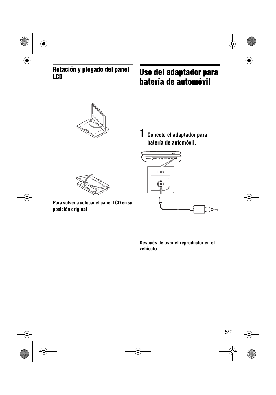 Uso del adaptador para batería de automóvil, Rotación y plegado del panel lcd | Sony DVP-FX96 User Manual | Page 31 / 32