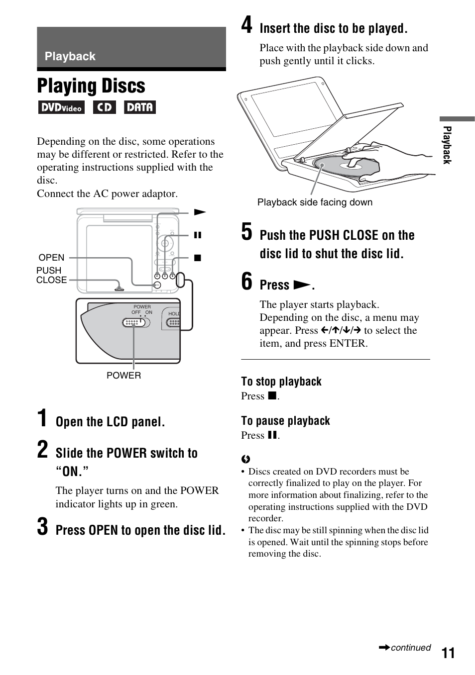 Playback, Playing discs, Open the lcd panel | Slide the power switch to “on, Press open to open the disc lid, Insert the disc to be played, Press n | Sony DVP-FX74 User Manual | Page 11 / 36