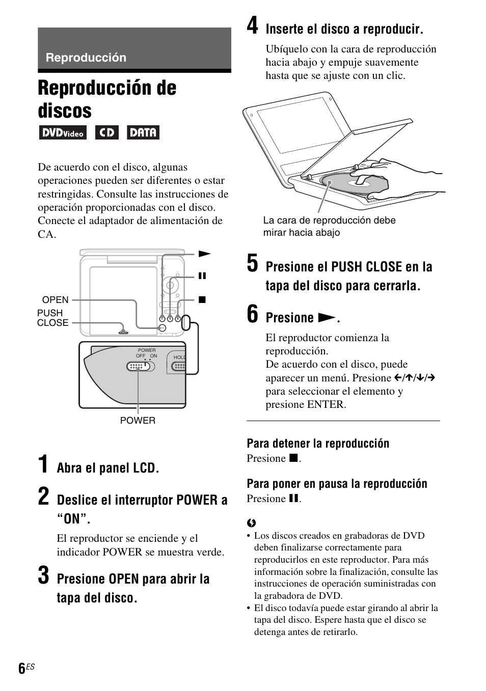 Reproducción, Reproducción de discos, Abra el panel lcd | Deslice el interruptor power a “on, Presione open para abrir la tapa del disco, Inserte el disco a reproducir, Presione n | Sony DVP-FX74 User Manual | Page 34 / 36