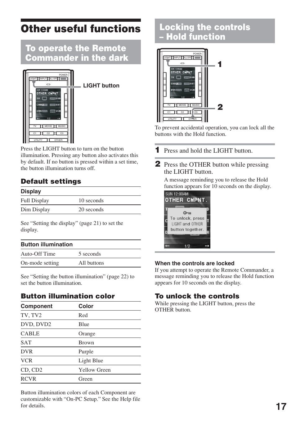 Other useful functions, To operate the remote commander in the dark, Locking the controls – hold function | To operate the remote commander in the, Dark, Locking the controls, Hold function, Default settings, Button illumination color, Press and hold the light button | Sony RM-AX5000 User Manual | Page 17 / 52