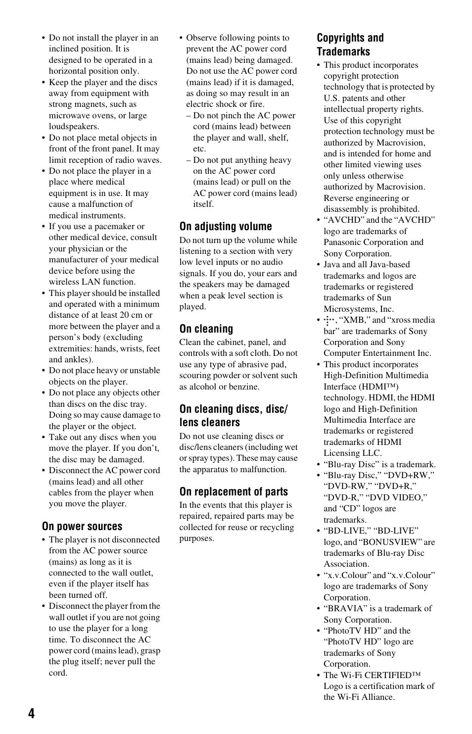 On power sources, On adjusting volume, On cleaning | On cleaning discs, disc/ lens cleaners, On replacement of parts, Copyrights and trademarks | Sony BDPS560 User Manual | Page 4 / 83