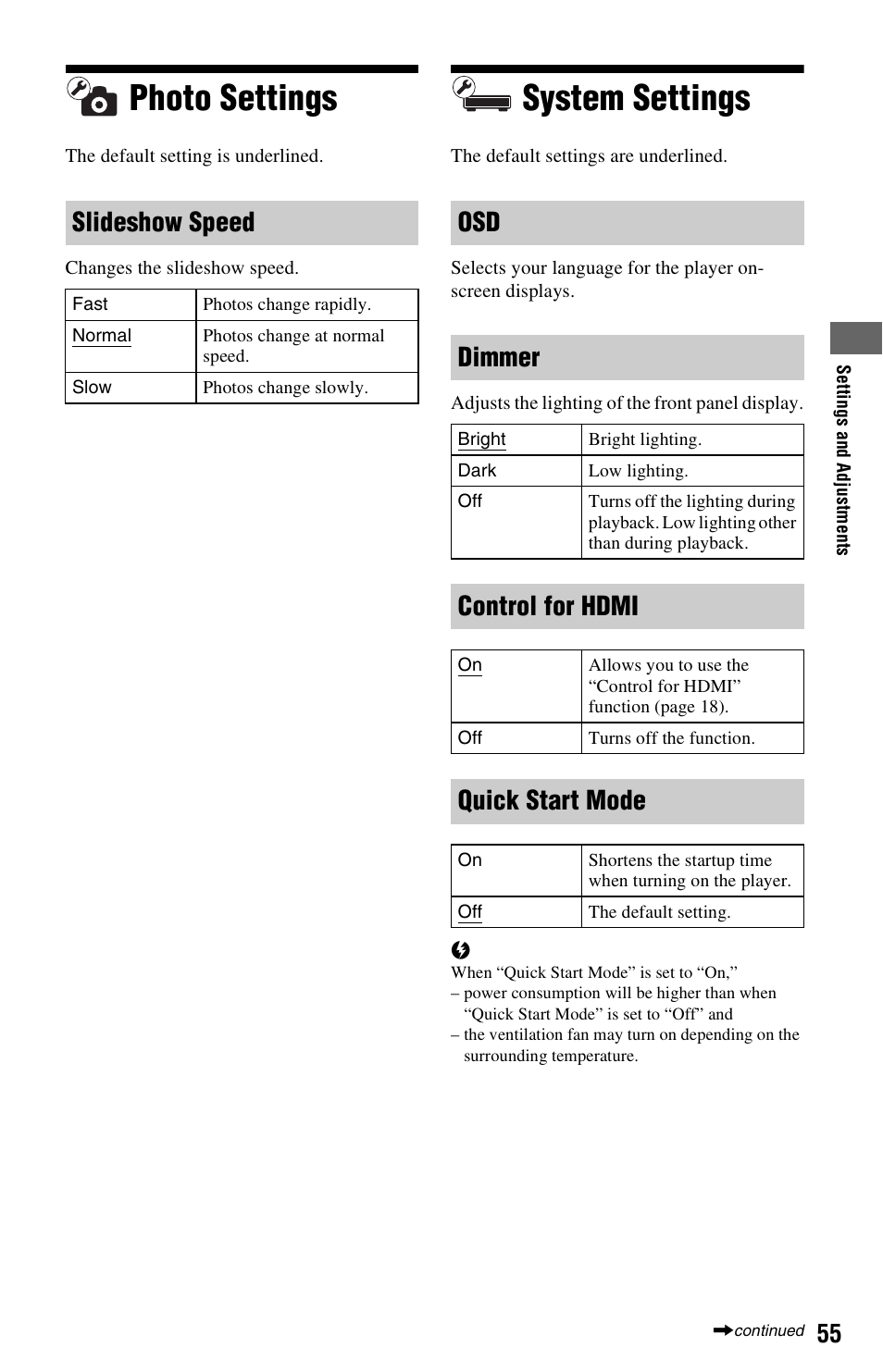 Photo settings, System settings, Photo settings system settings | Slideshow speed, Osd dimmer, Control for hdmi, Quick start mode | Sony BDPS560 User Manual | Page 55 / 83