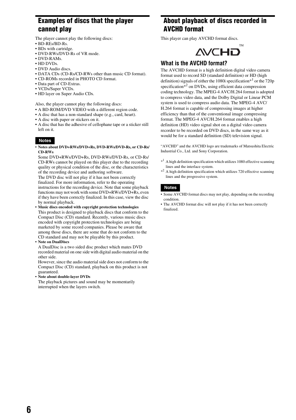 Examples of discs that the player cannot play, About playback of discs recorded in avchd format, Format | What is the avchd format | Sony BDP - S1E User Manual | Page 6 / 64