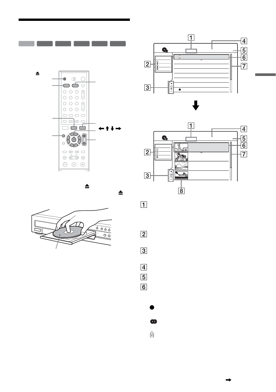 Using the title list, Press hdd or dvd, Press title list | A disc type, B sort buttons, C zooming indicator, Sorts the title order (see below), Shows the current zoom status, Zoomed” title list, Gu ide t o di sp la ys | Sony RDR-HX900 User Manual | Page 37 / 120