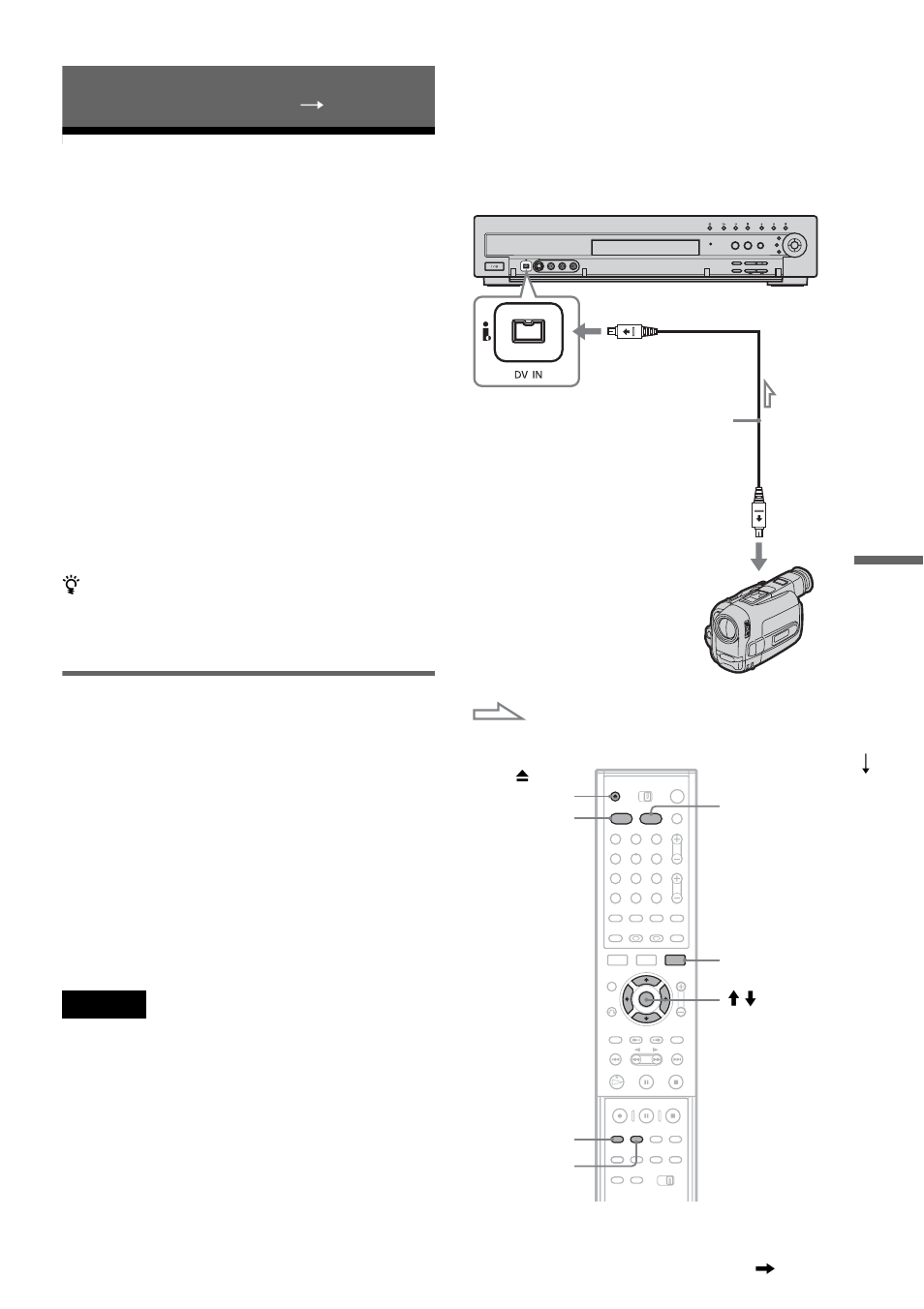 Dv/digital8 dubbing (dv t hdd/dvd), Before dv/digital8 dubbing, See “dv/digital8 dubbing (dv | Preparing for recording using the dv in jack, Hookups | Sony RDR-HX900 User Manual | Page 77 / 120