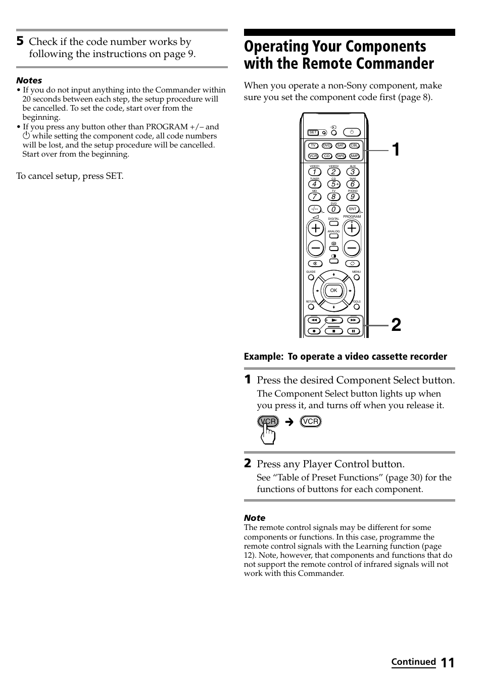 Operating your components with the remote, Commander, Press the desired component select button | Press any player control button, Example: to operate a video cassette recorder | Sony RM-VL600T User Manual | Page 11 / 36