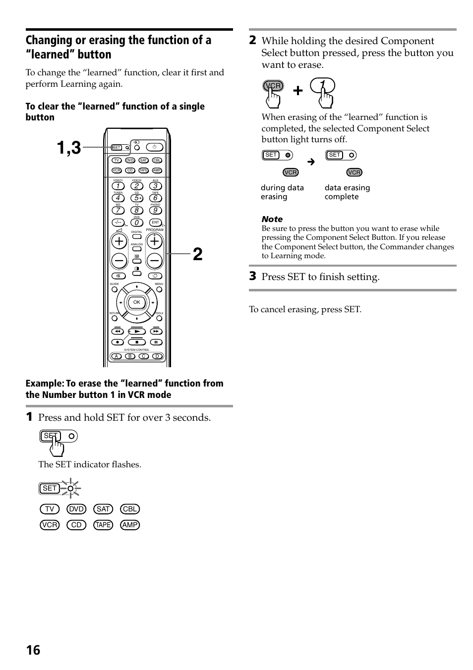 Changing or erasing the function of a “learned, Button, Press and hold set for over 3 seconds | Press set to finish setting, The set indicator flashes | Sony RM-VL600T User Manual | Page 16 / 36