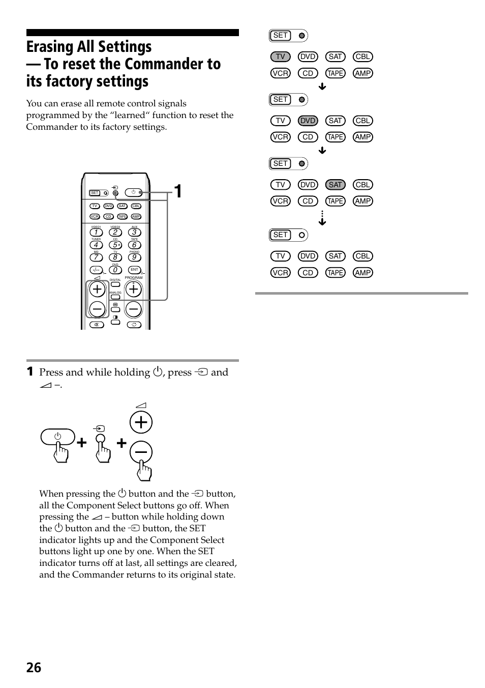 Erasing all settings — to reset the commander, To its factory settings, Press and while holding 1, press t and 2 | Sony RM-VL600T User Manual | Page 26 / 36