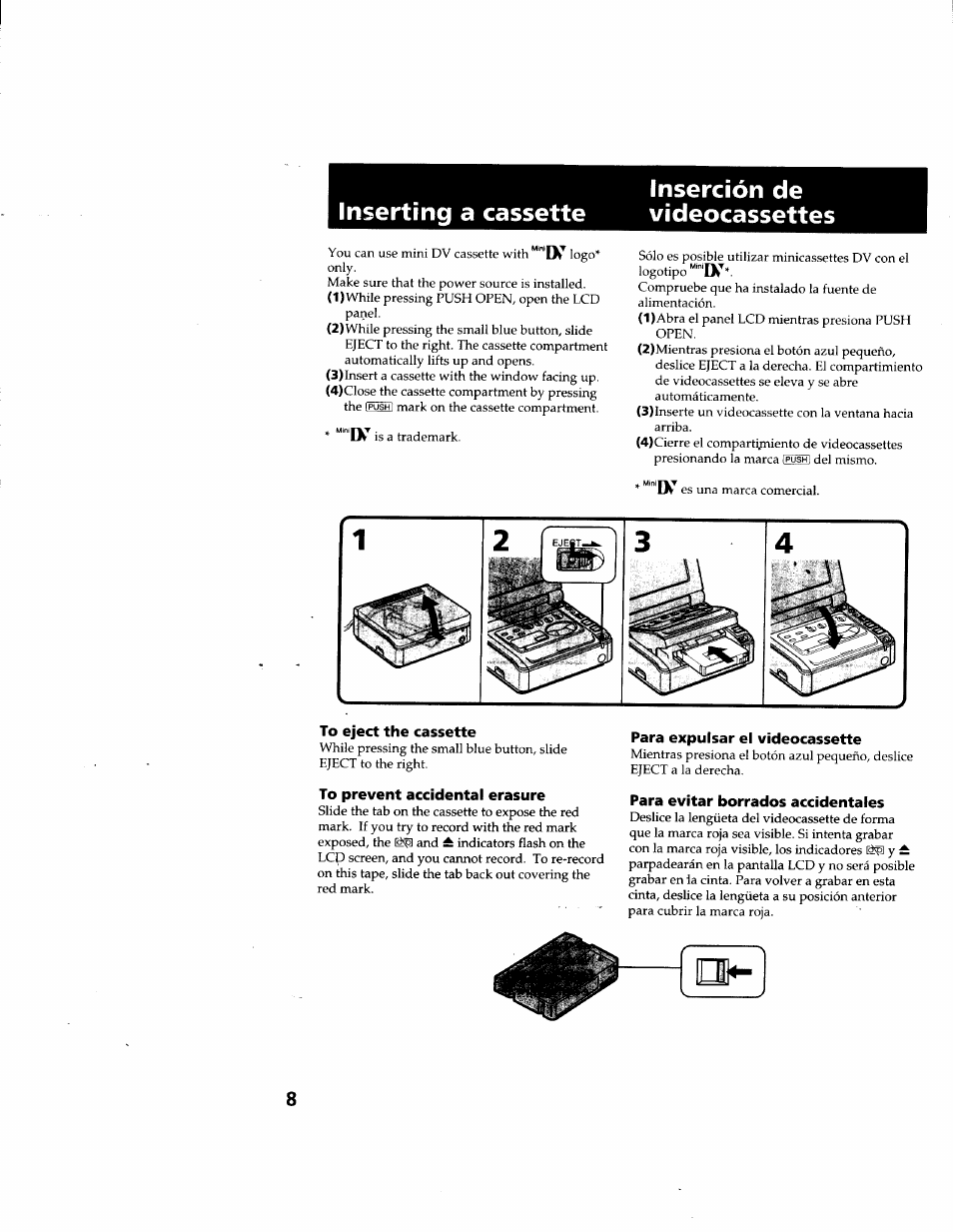 Inserting a cassette, Inserción de videocassettes, To eject the cassette | To prevent accidental erasure, Para expulsar el videocassette, Para evitar borrados accidentales | Sony GV-D900 User Manual | Page 8 / 88