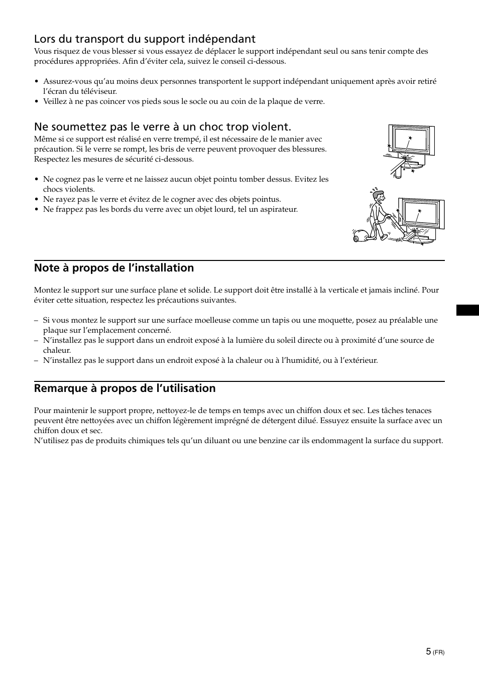 Lors du transport du support indépendant, Ne soumettez pas le verre à un choc trop violent, Remarque à propos de l’utilisation | Sony SU-PF1L User Manual | Page 15 / 36