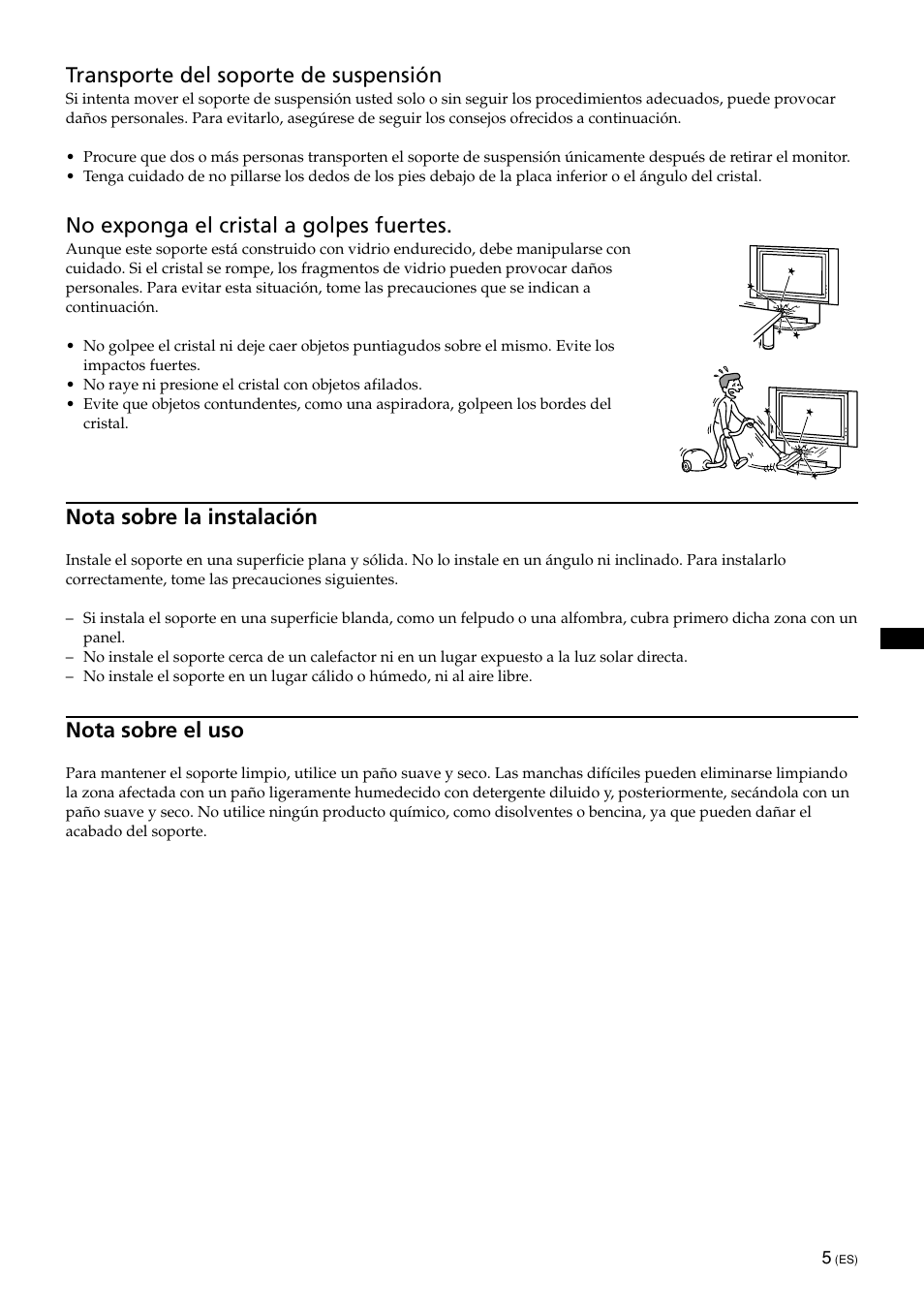 Transporte del soporte de suspensión, No exponga el cristal a golpes fuertes, Nota sobre la instalación | Nota sobre el uso | Sony SU-PF1L User Manual | Page 25 / 36