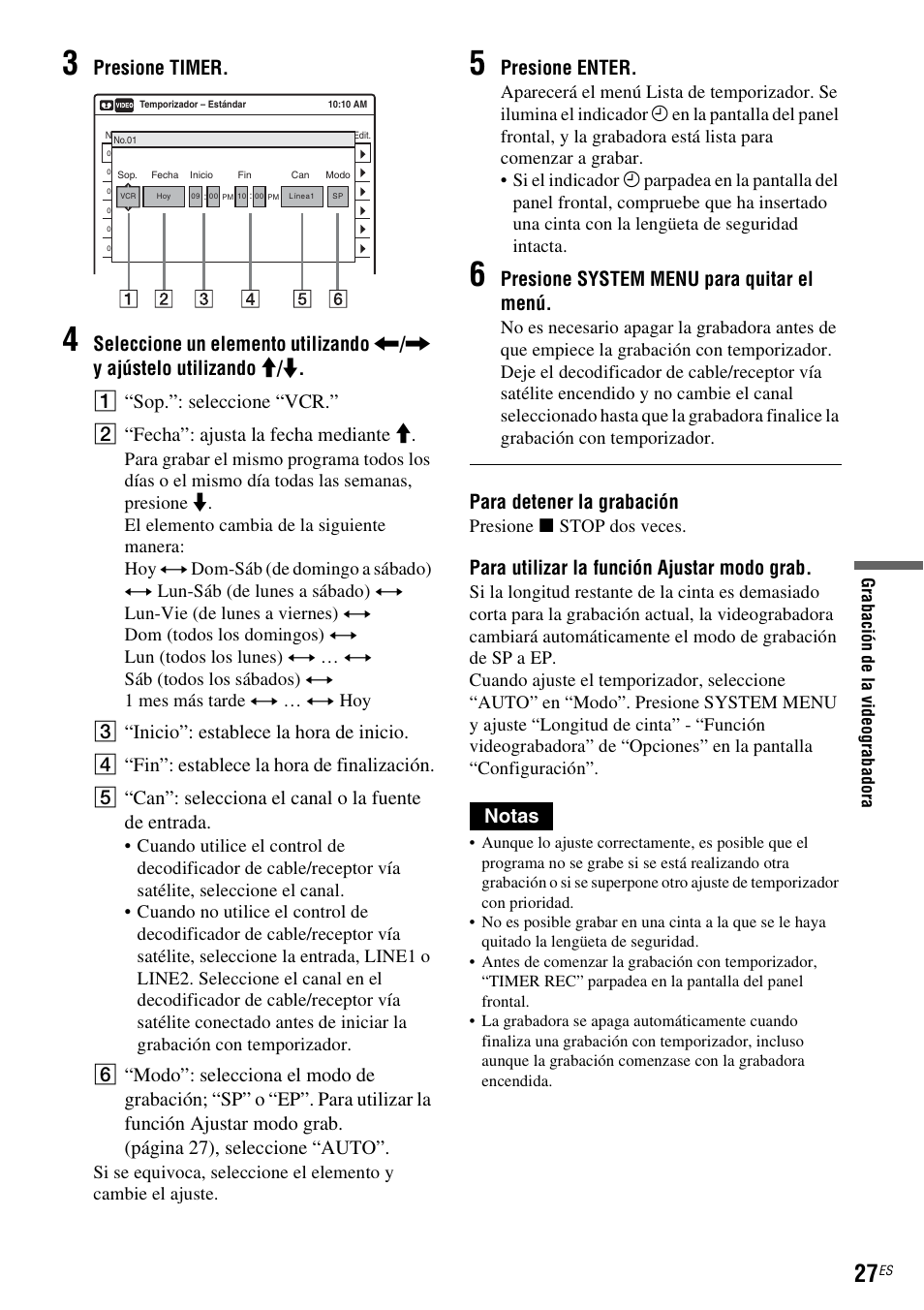 Presione timer, Presione enter, Presione system menu para quitar el menú | Para detener la grabación, Para utilizar la función ajustar modo grab, Notas, Presione x stop dos veces | Sony RDR-VX555 User Manual | Page 153 / 160