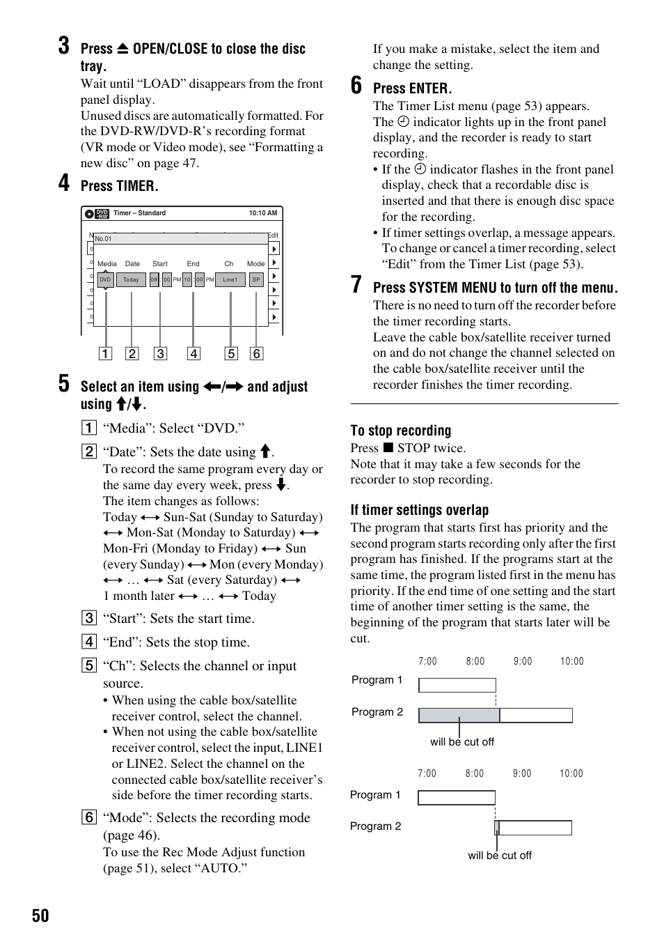 Press z open/close to close the disc tray, Press timer, F “mode”: selects the recording mode (page 46) | Press enter, Press system menu to turn off the menu, If timer settings overlap | Sony RDR-VX555 User Manual | Page 50 / 160