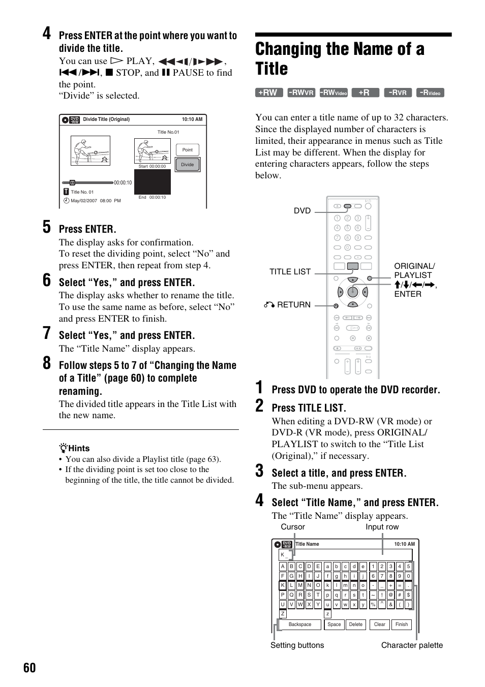 Changing the name of a title, Press enter, Select “yes,” and press enter | Press dvd to operate the dvd recorder, Press title list, Select a title, and press enter, Select “title name,” and press enter, The “title name” display appears, The sub-menu appears | Sony RDR-VX555 User Manual | Page 60 / 160