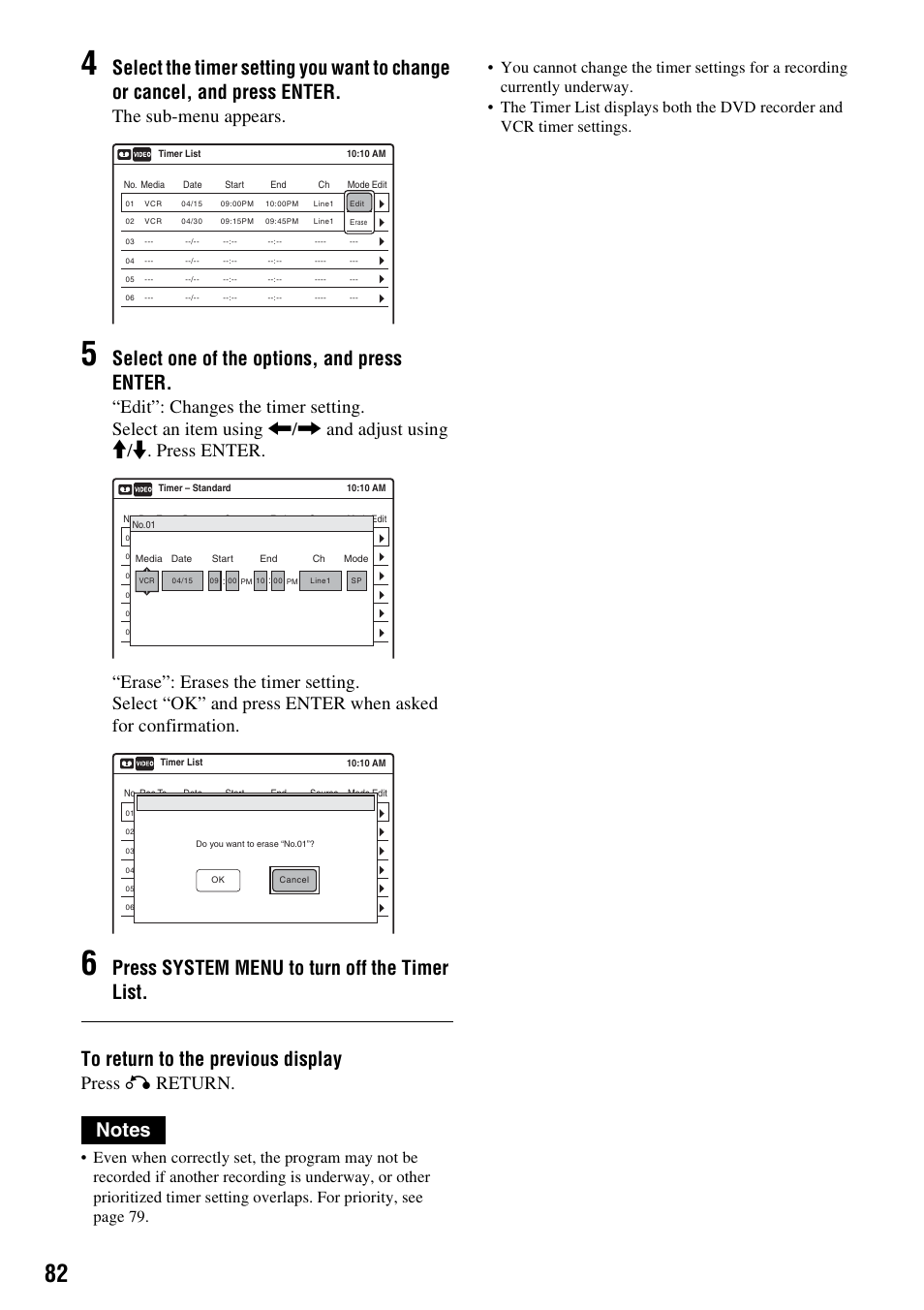 Select one of the options, and press enter, The sub-menu appears, Press o return | Sony RDR-VX555 User Manual | Page 82 / 160