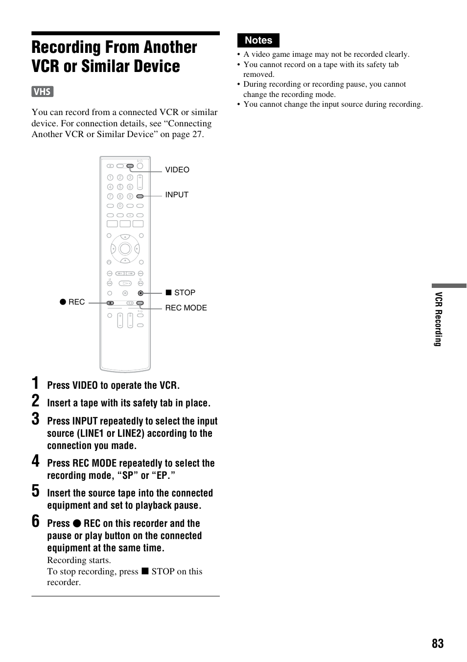Recording from another vcr or similar device, Nd 83), Press video to operate the vcr | Insert a tape with its safety tab in place | Sony RDR-VX555 User Manual | Page 83 / 160