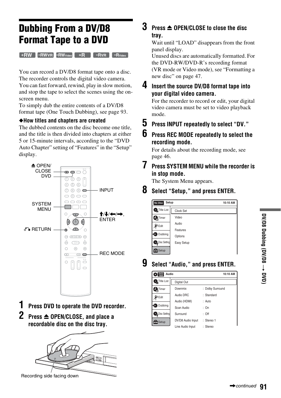 Dubbing from a dv/d8 format tape to a dvd, Press dvd to operate the dvd recorder, Press z open/close to close the disc tray | Press input repeatedly to select “dv, Select “setup,” and press enter, Select “audio,” and press enter, For details about the recording mode, see page 46, The system menu appears | Sony RDR-VX555 User Manual | Page 91 / 160