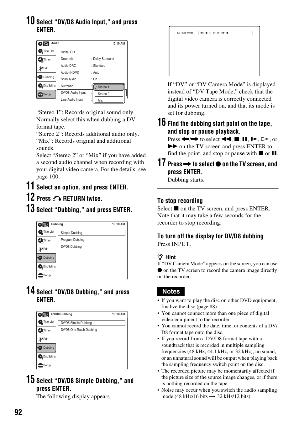 Select “dv/d8 audio input,” and press enter, Select an option, and press enter, Press o return twice | Select “dubbing,” and press enter, Select “dv/d8 dubbing,” and press enter, Select “dv/d8 simple dubbing,” and press enter, Dubbing starts, Press input | Sony RDR-VX555 User Manual | Page 92 / 160