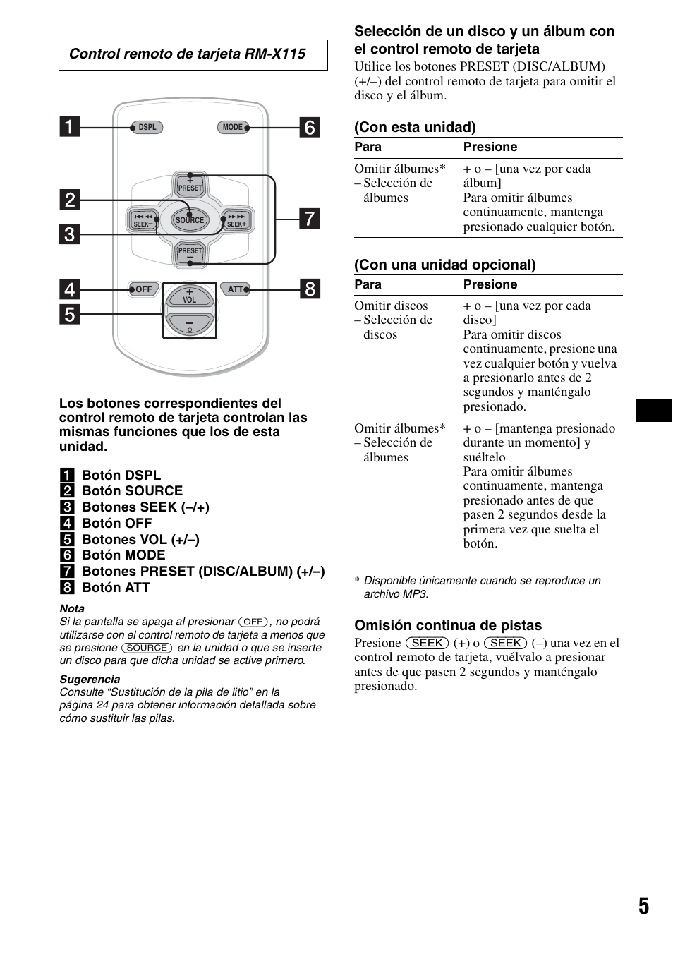 Con esta unidad) (con una unidad opcional), Omisión continua de pistas, Control remoto de tarjeta rm-x115 | Sony CDX-F5500 User Manual | Page 33 / 84