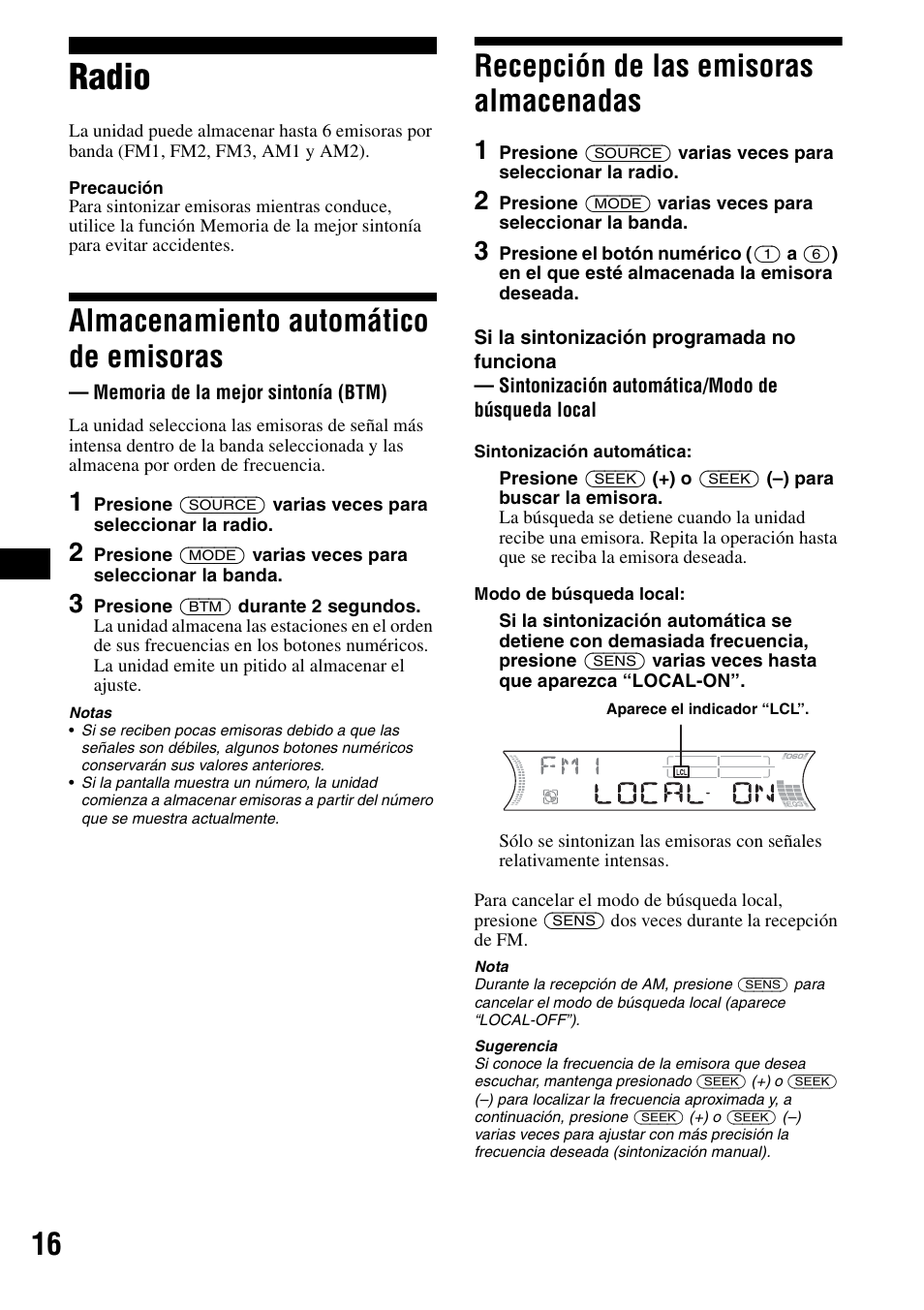 Radio, Almacenamiento automático de emisoras, Memoria de la mejor sintonía (btm) | Recepción de las emisoras almacenadas | Sony CDX-F5500 User Manual | Page 44 / 84