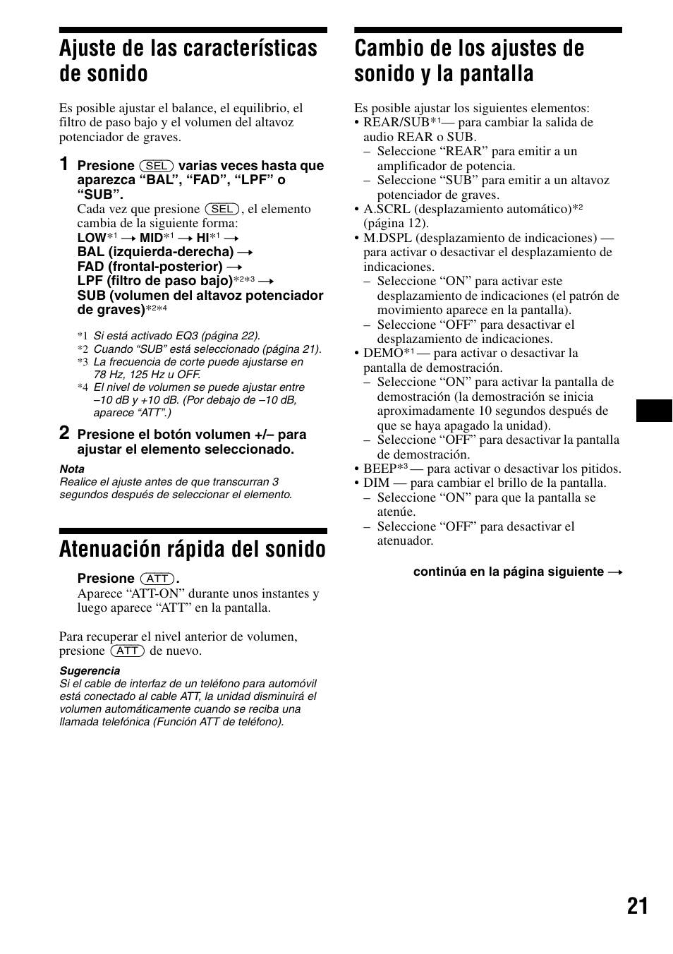 Ajuste de las características de sonido, Atenuación rápida del sonido, Cambio de los ajustes de sonido y la pantalla | Pantalla, 21 ajuste de las características de sonido | Sony CDX-F5500 User Manual | Page 49 / 84