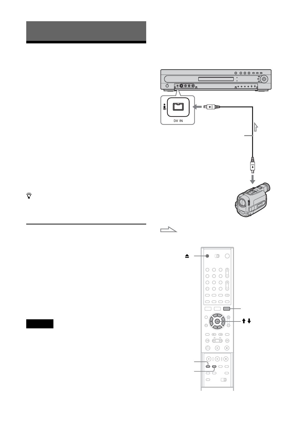 Dv dubbing (rdr-gx700 only), Before dv dubbing, Preparing for recording using the dv in jack | Hookups | Sony RDR-GX700 User Manual | Page 70 / 116